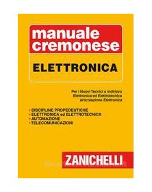 MANUALE CREMONESE DI ELETTRONICA. PER I NUOVI TECNICI. ARTICOLAZIONI DI ELETTRON