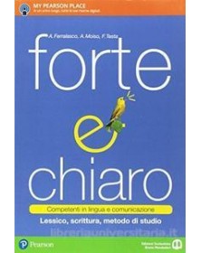 FORTE E CHIARO COMPETENTI IN LINGUA E COMUNICAZIONE Vol. U
