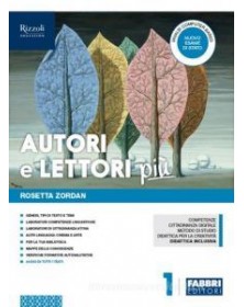 AUTORI E LETTORI PIU` - LIBRO MISTO CON HUB LIBRO YOUNG VOL. 1 + QUAD. + ACC. E PROVE INGRESSO + CIT