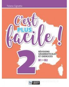 C`EST PLUS FACILE!
