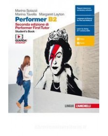 PERFORMER B2 2ED. DI PERFORMER FIRST TUTOR - STUDENT`S BOOK (LDM) 2ED. DI PERFORMER FIRST TUTOR