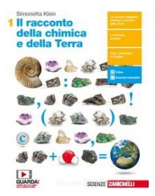 RACCONTO DELLA CHIMICA E DELLA TERRA (IL) - VOLUME PRIMO BIENNIO (LDM)