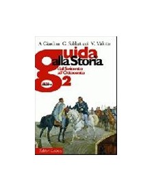 GUIDA ALLA STORIA 2  SEICENTO OTTOC.X TR
