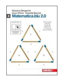 MATEMATICA BLU 2.0 4 (O+Q PIGR. TAU ALFA