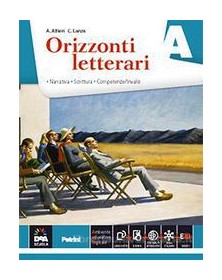 orizzonti-letterari-volumi-a--b--c-a-narrativa--ebook--b--poesia--ebook--c-mito-epica