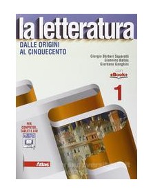 letteratura-la-dalle-origini-al-cinquecento-vol-u