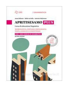 apritisesamo-a-morfologia-sintassi-ortografia--b-testi-lessico-e-competenz
