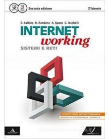 internetorking-volume-unico--2-biennio---2-edizione-vol-u