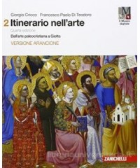 itinerario-nellarte--4a-edizione-versione-arancione--volume-2--ldm-dall-arte-paleocristiana-a-g
