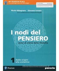 i-nodi-del-pensiero-1-dalle-origini-alla-scolastica-vol-1