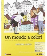 un-mondo-a-colori--unico--religioni-in-dialogo-corso-di-irc-per-le-scuole-secondarie-di-primo-grado