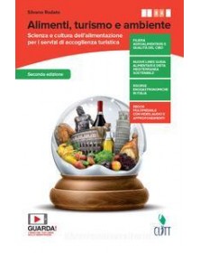 alimentazione-turismo-e-ambiente--volume-per-il-secondo-biennio-ldm-scienza-e-cultura-alimentaz
