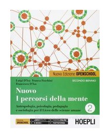 nuovo-i-percorsi-della-mente-secondo-biennio-nuova-edizione-openschool-antropologia-pedagogia-psi