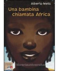 una-bambina-chiamata-africa