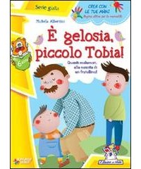 e-gelosia-piccolo-tobia