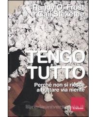 tengo-tutto-storie-di-chi-non-riesce-a-buttare-via-niente