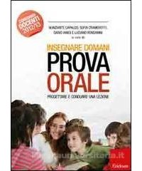 insegnare-domani--prova-orale-progettare-e-condurre-una-lezione-manuale-per-tutti-i-livelli-scolas