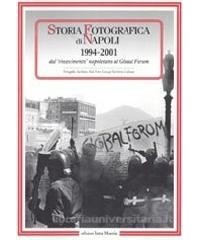 storia-fotografica-di-napoli-19942001-dal-rinascimento-napoletano-al-global