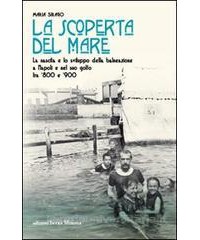 la-scoperta-del-mare-la-nascita-e-lo-sviluppo-della-balneazione-a-napoli-e-nel-suo-golfo-tra-800-e