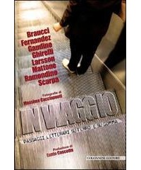 in-viaggio-passaggi-letterari-su-ferro-e-su-gomma-con-dvd