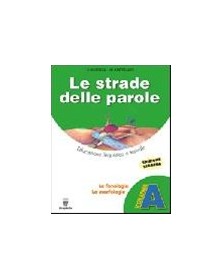 STRADE DELLE PAROLE (A+B+C) +CD ROM