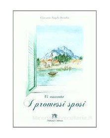 VI RACCONTO I PROMESSI SPOSI