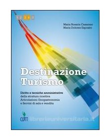 DESTINAZIONE TURISMO  ENOGASTRONOMIA