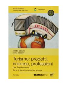 TURISMO: PRODOTTI IMPRESE PROFESSIONI 3