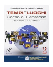 TEMPI E LUOGHI 2 CORSO DI GEOSTORIA