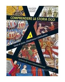 COMPRENDERE LA STORIA OGGI 1 +EBOOK