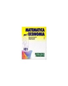 MATEMATICA PER L`ECONOMIA C1  MAT.FINANZ
