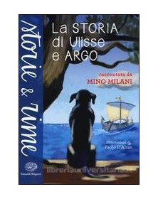 LA STORIA DI ULISSE E ARGO