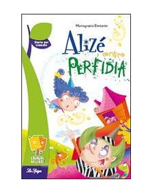 ALIZE CONTRO PERFIDIA