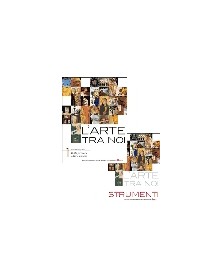 ARTE TRA NOI  5  NOVECENTO