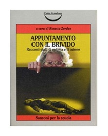APPUNTAMENTO CON IL BRIVIDO