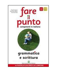 FARE IL PUNTO  GRAMM.SCRITT.+LESSICO+INV