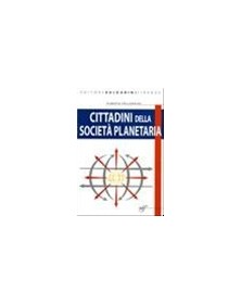 CITTADINI DELLA SOCIETA` PLANETARIA +CDR