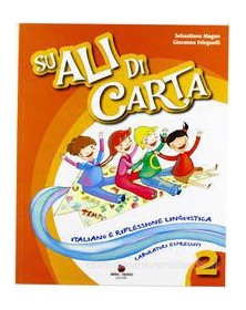 SU ALI DI CARTA 2  ITALIANO +ST.GEO.+MAT