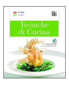 TECNICHE DI CUCINA +PASTICCERIA DI BASE