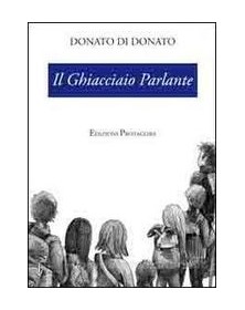 GHIACCIAIO PARLANTE