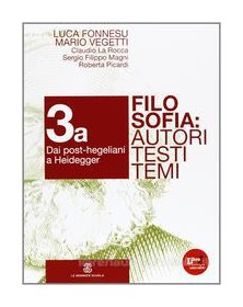 FILOSOFIA AUTORI TESTI TEMI 3A+3B