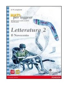 NATI PER LEGGERE  LETTERATURA 2 IL 900