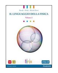 LINGUAGGIO DELLA FISICA 2