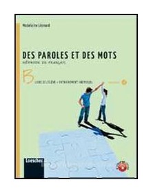 DES PAROLES ET DES MOTS B +ENTRAINEMENT