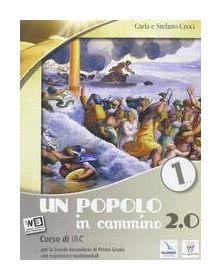 POPOLO IN CAMMINO 2.0 1 +LIBRO DIGITALE