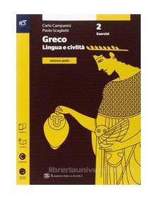 GRECO LINGUA E CIVILTÀ GIALLA ESER.2