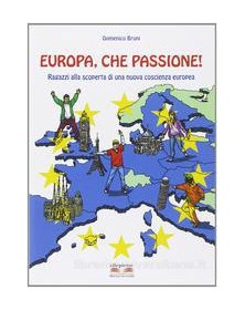 EUROPA CHE PASSIONE!