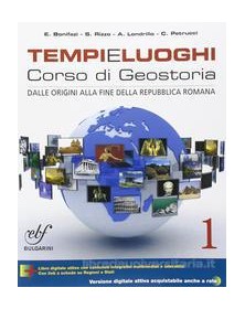 TEMPI E LUOGHI 1 CORSO DI GEOSTORIA