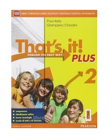 THAT`S IT! PLUS 2 +DIDA +ITE
