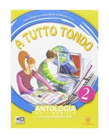 A TUTTO TONDO 2 +STRUM.COMP.2 +LETTERAT.